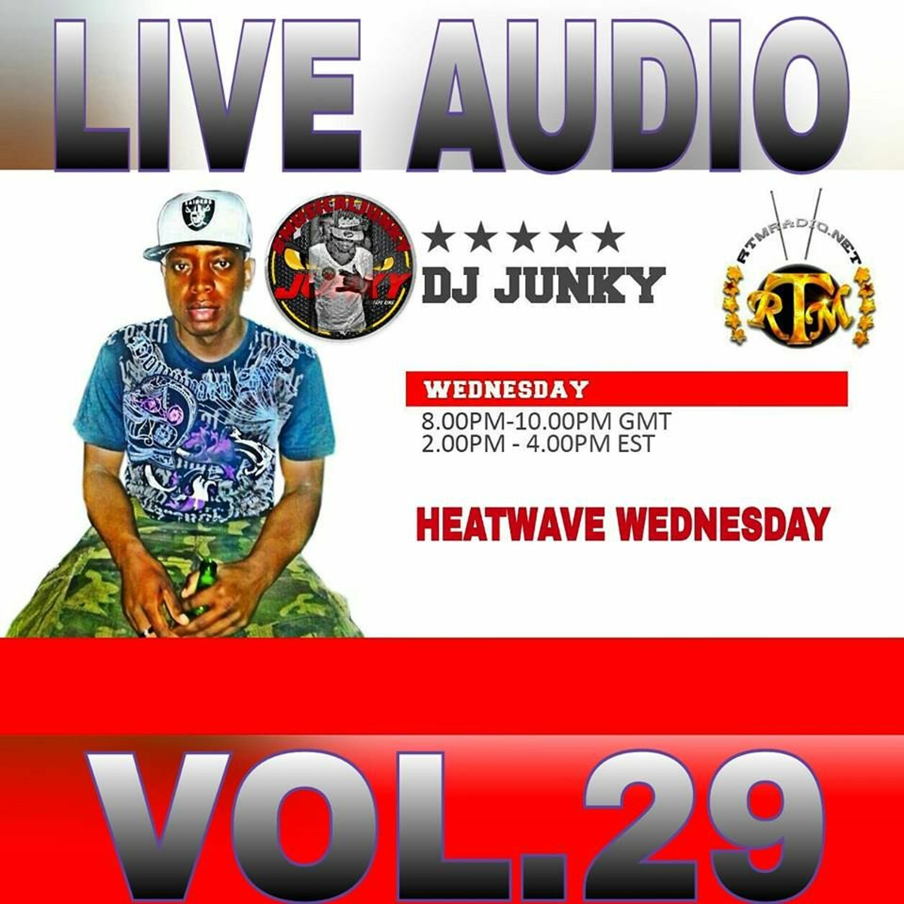 DJJUNKY HEATWAVE WEDNESDAY ON @RTMRADIO_NET LIVE AUDIO VOL.29 episode artwork