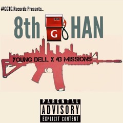 8thGHAN - YoungDell x 43Missions