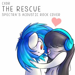 CxDr - The Rescue (Spectra's Acoustic Rock Cover)