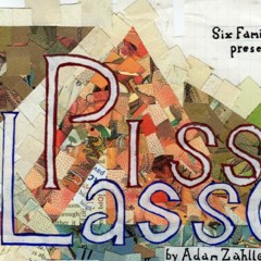 Piss Lasso Prelude, Mvt 1:  Kyrie eleison, Mvt 2: Las golosas glosolalias de las microgónadas