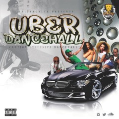 Uber Dancehall mix 2016