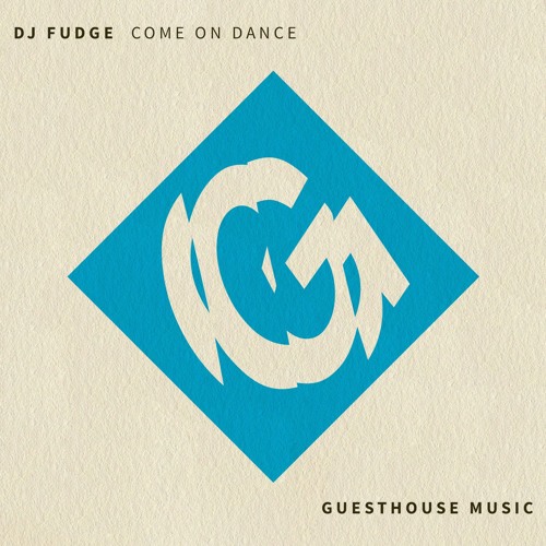 DJ Fudge - Come On Dance