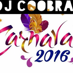 CARNAVAL MIX DJ COOBRA 2016