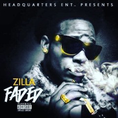 ZILLA - FADED