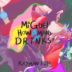 How Many Drinks? [Kayman Flip] [buyfreedl]