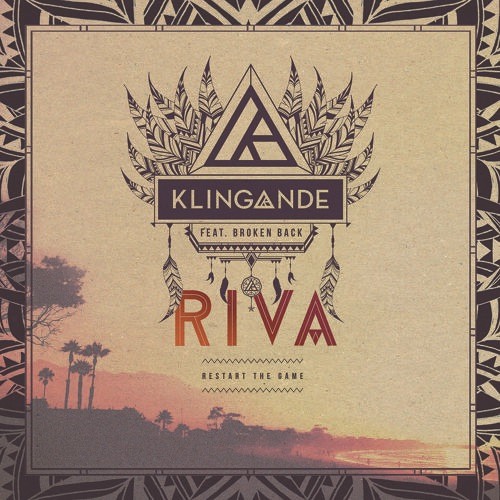 Klingande Feat. Broken Back - Riva (Restart The Game) (MATH & AME Bootleg)
