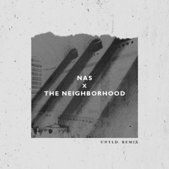 Nas X The NBHD (Untld. Edit)