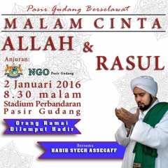 Malam Cinta Rasul Pasir Gudang Berselawat - 2 Januari 2016