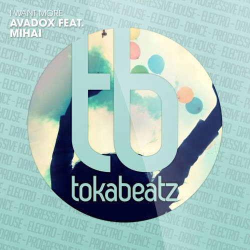 I WANT MORE Feat. Mihai (Radio Edit)