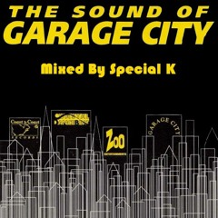 Garage City Classics Vol.1 - Mixed By Special K [DOWNLOADABLE]