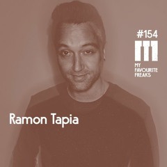 My Favourite Freaks Podcast # 154 Ramon Tapia