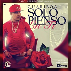 Guariboa - Solo Pienso En Ti Prod By Guira