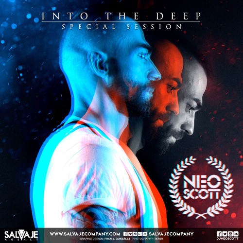 DJ NEO SCOTT - INTO THE DEEP (Special Session)