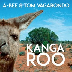A-Bee & Tom Vagabondo - Kangaroo