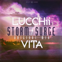 Lucchii X Vita - Storm Surge (Original Mix) [Free Download]