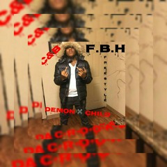 F.B.H FREESTYLE (DA C•R•O•O•K•S)