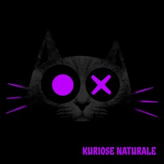 Kuriose Naturale - That Sad