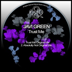 Javi Green - Trust Me ()