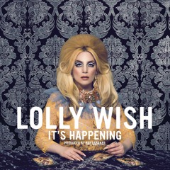 Lolly Wish It's Happening (Aleksey Kraft Remix)