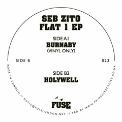 Seb Zito - Burnaby (Vinyl Only) (FUSE023)