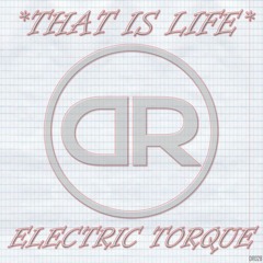 That Is Life (Vocal Mix) - Electric Torque
