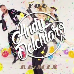 YOU - Katelyn Tarver (AndyDelchiaro Remix)