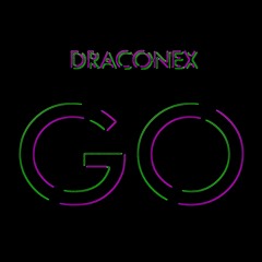 Draconex - GO [Free Download]