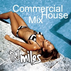 February Commercial House Mix