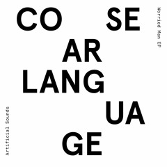 Coarse Language - Better Days