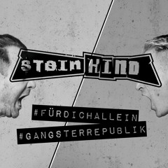 Für dich allein/Gangsterrepublik