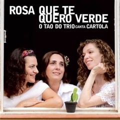 02. Não posso viver sem ela (Cartola e Bide)