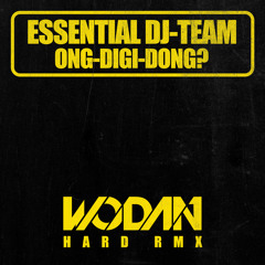 Ong-Digi-Dong? (Hard Rmx) FREE DOWNLOAD
