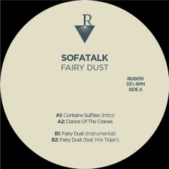 [RU001V] SofaTalk - Fairy Dust EP