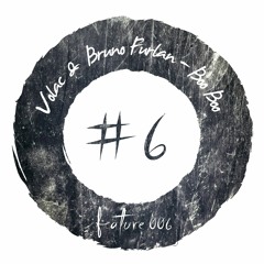 Volac & Bruno Furlan - Boo Boo [FEATURE006]