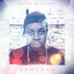 Justin De Guzman - Someone