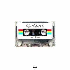 Mixtape OJO #5