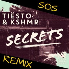 Tiesto & KSHMR - Secrets SoS Remix (FREE DOWNLOAD)