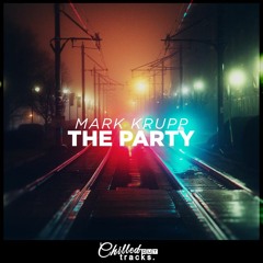 Mark Krupp - The Party [Free Download]