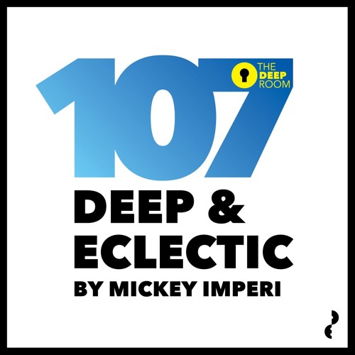 Deep & Eclectic 107