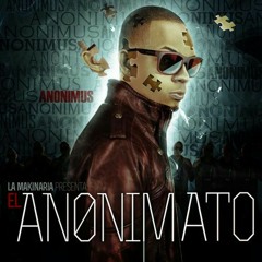 Anonimus "Cuando Te Llamo" (El Anonimato) (2013)