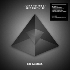 Just Another DJ - Keep Bustin' (Blane Read Remix)[No Agenda Music]