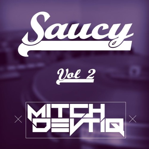 Saucy Vol. 2