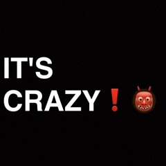 SB - IT'S CRAZY (Prod. Kixbeats)