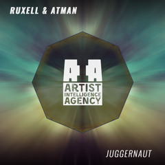 Ruxell & Atman - Juggernaut