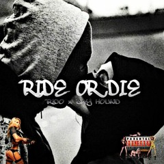 Rico PG - Ride Or Die Ft. Jay Hound ( LongLiveMady Rest Up Baby Girl )