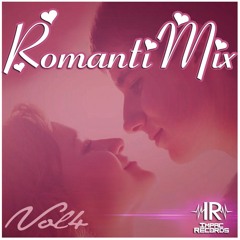 Romantimix Vol 4 - Reggaeton Romantico Mix By Eduard Dj I.R.