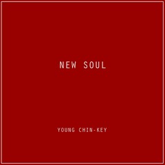 New Soul - Young Chin-Key