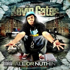 Kevin Gates - Dangerous