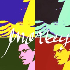 Monkey - They'll call it what they want