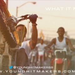 What It Mean (Prod. by YoungHitmakers)